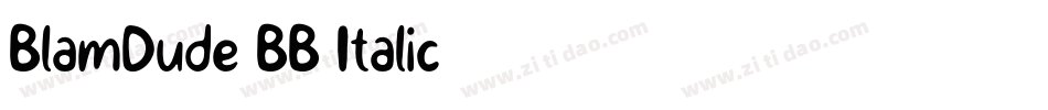 BlamDude BB Italic字体转换